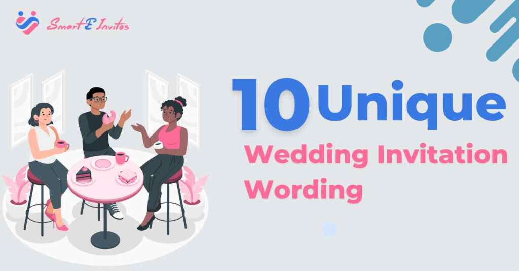 10 Unique Wedding Invitation Wording