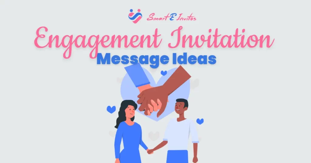Engagement Invitation Message Ideas