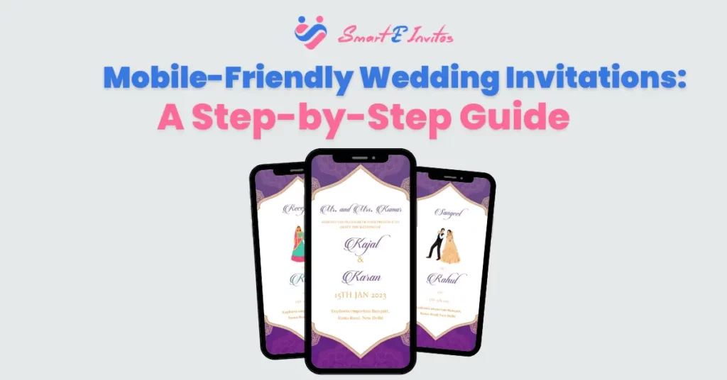 Mobile-Friendly Wedding Invitations